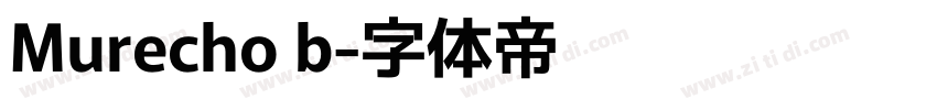 Murecho b字体转换